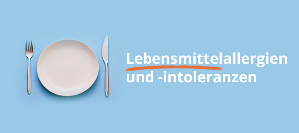 Banner: Lebensmittelunverträglichkeit (mobil)